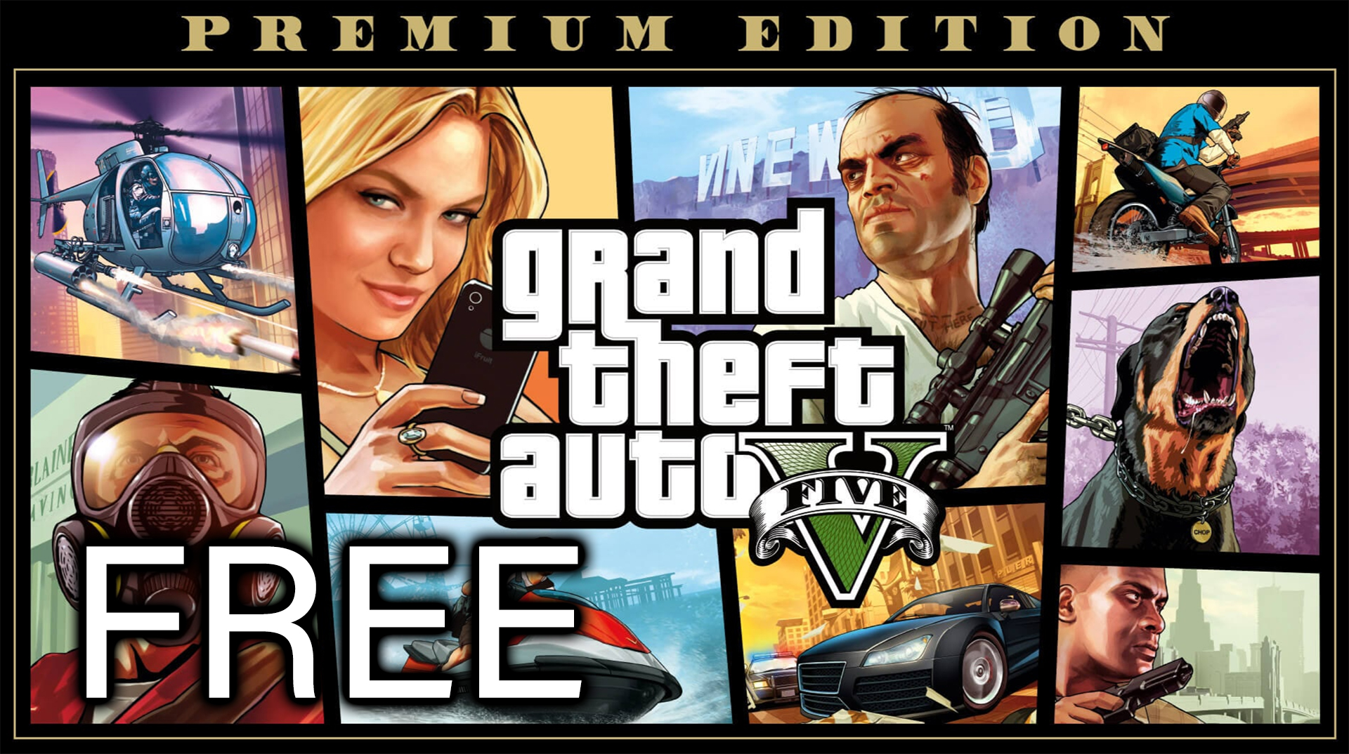 Grand Theft Auto V Premium Edition for FREE