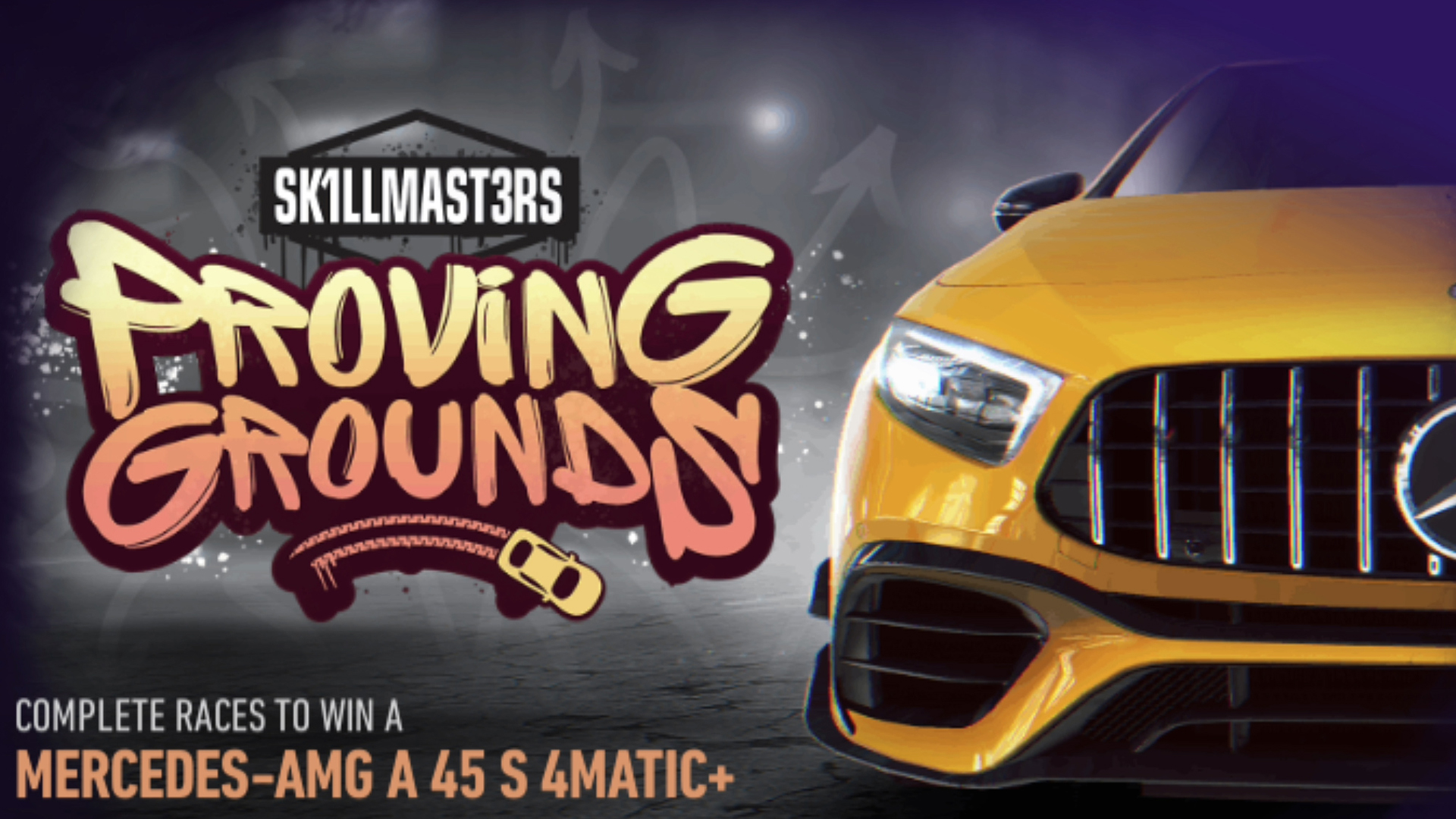 Mercedes-AMG A 45 S 4MATIC+ SK1LLMAST3RS Proving Grounds NFS No Limits FULL EVENT