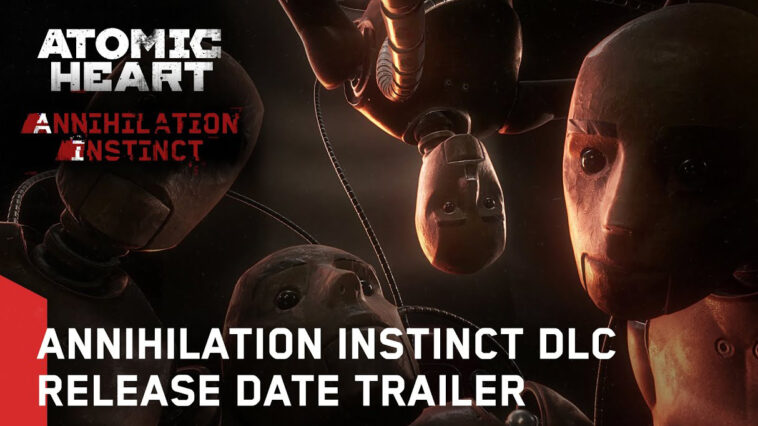 Atomic Heart Annihilation Instinct DLC